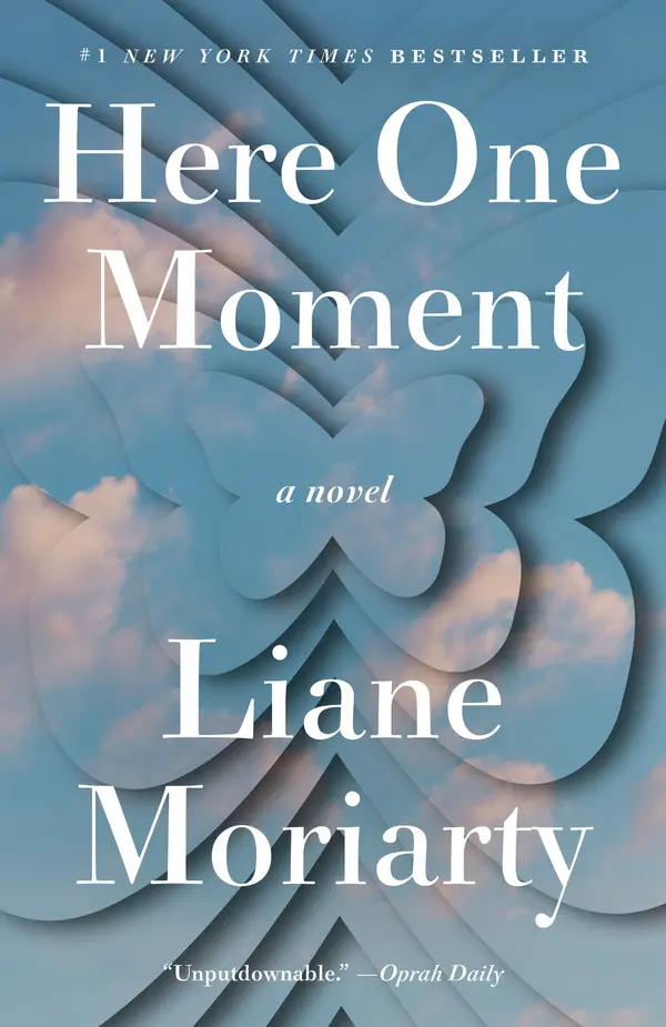 Here One Moment by Liane Moriarty cover