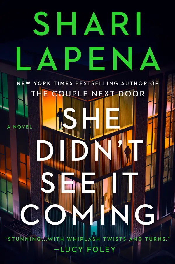She Didn't See It Coming by Shari Lapena cover