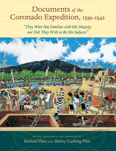 Documents of the Coronado Expedition, 1539–1542 book cover