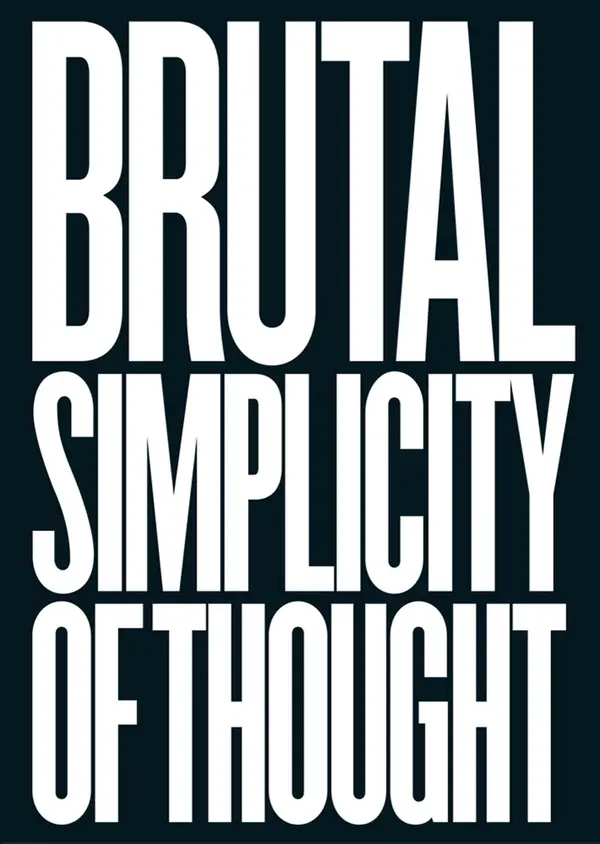 Brutal Simplicity of Thought by M&C Saatchi cover