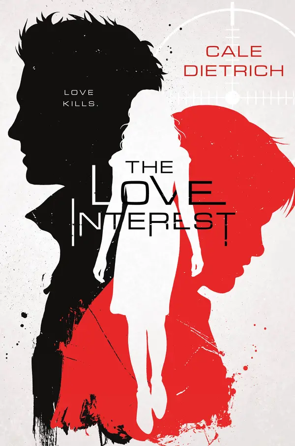 The Love Interest by Cale Dietrich cover