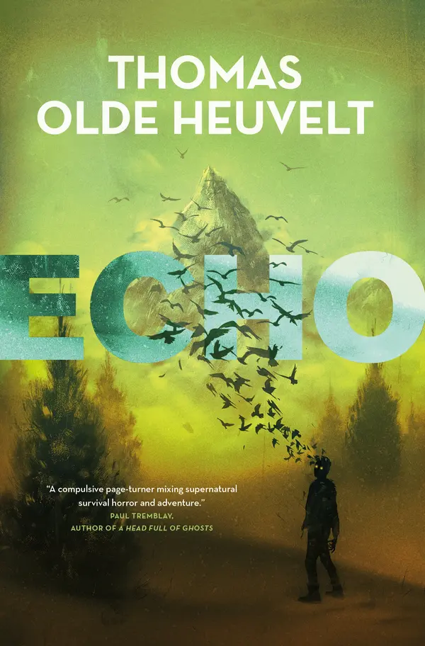 Echo by Thomas Olde Heuvelt cover