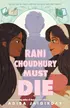 Rani Choudhury Must Die by Adiba Jaigirdar book club - Fable