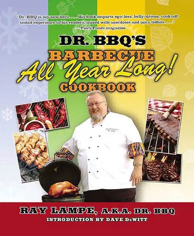 Dr. BBQ's Barbecue All Year Long! Cookbook book cover