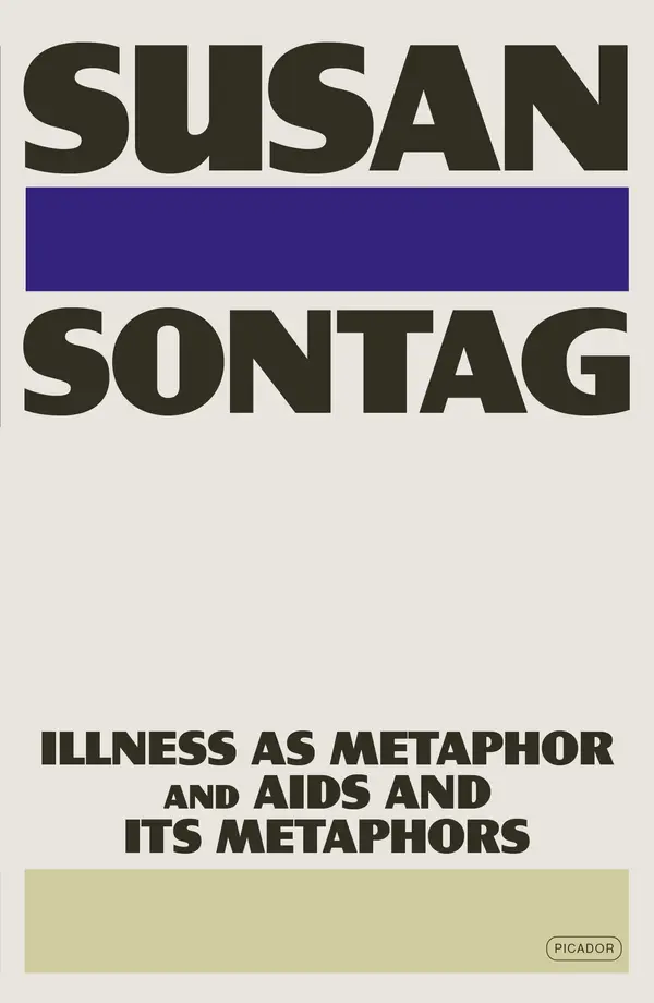 Illness as Metaphor and AIDS and Its Metaphors by Susan Sontag cover