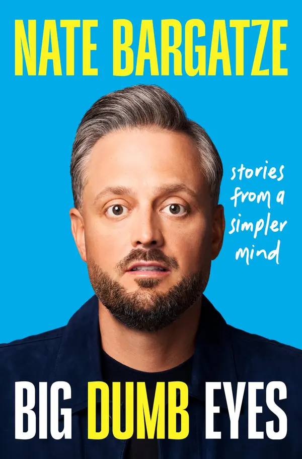 Big Dumb Eyes by Nate Bargatze cover