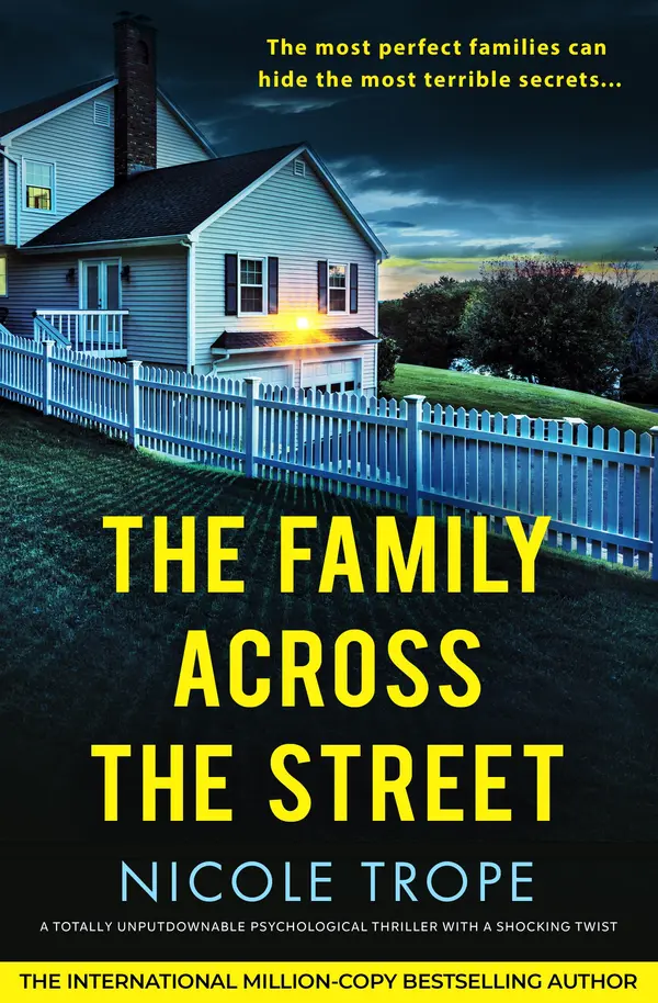 The Family Across the Street by Nicole Trope cover