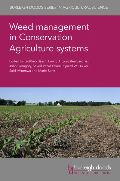 Weed management in Conservation Agriculture systems book cover