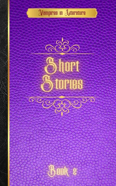 Vampires in Literature; Short Stories book cover