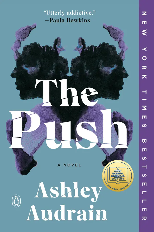 The Push: A GMA Book Club Pick by Ashley Audrain cover