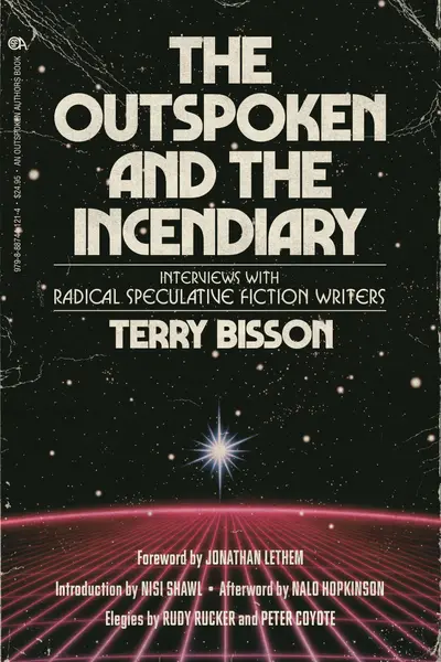 The Outspoken and the Incendiary book cover