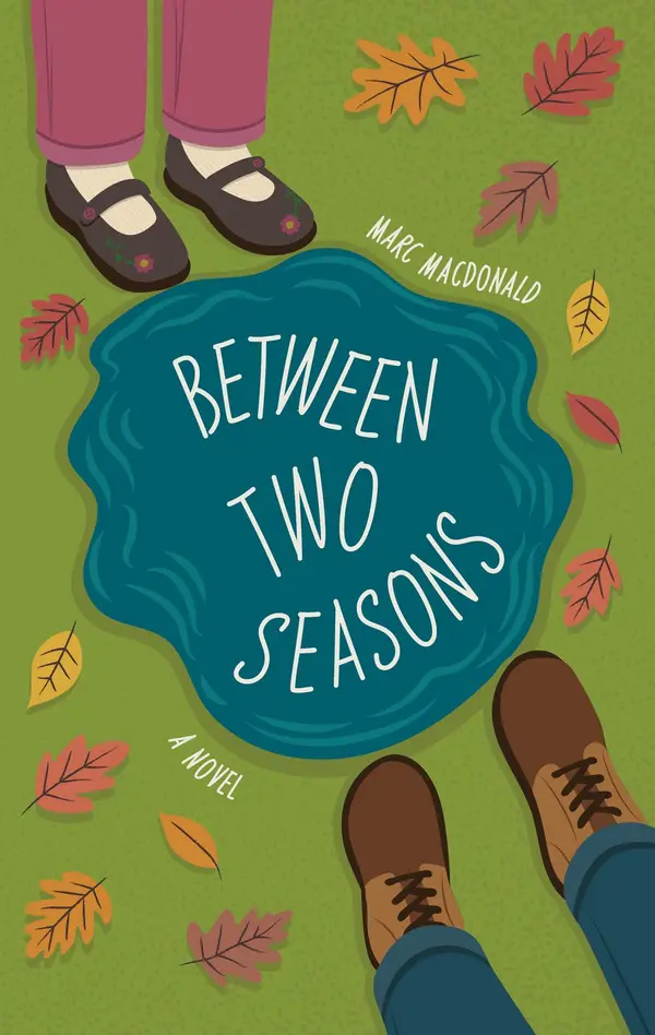 Between Two Seasons by Marc Macdonald cover