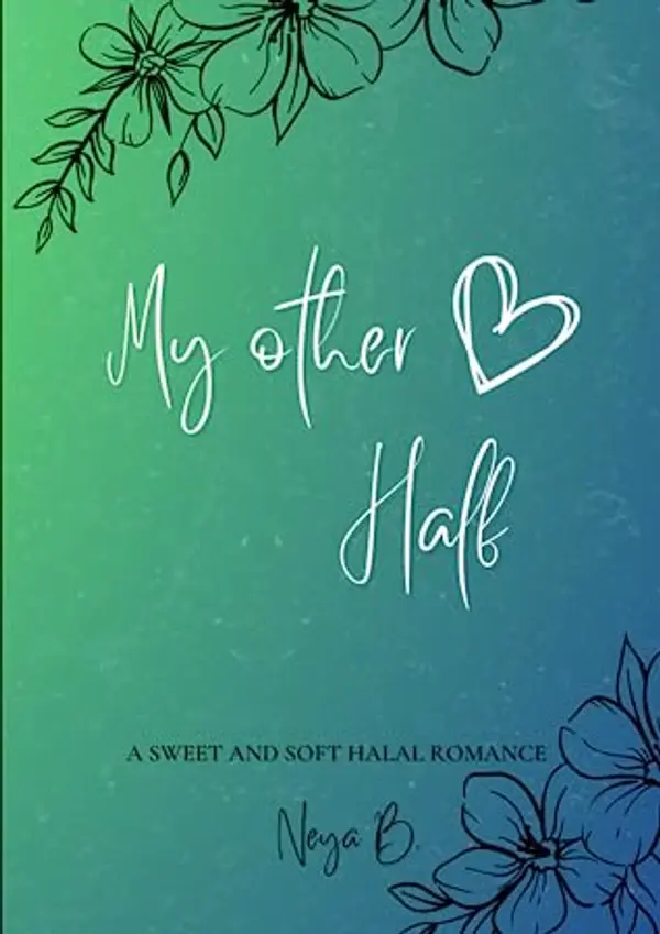 My Other Half by Neya B cover