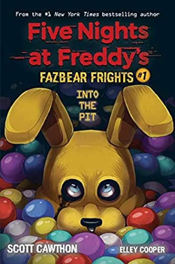 Into the Pit (Five Nights at Freddy’s: Fazbear Frights #1) (Five Nights at Freddy's) by Scott Cawthon cover