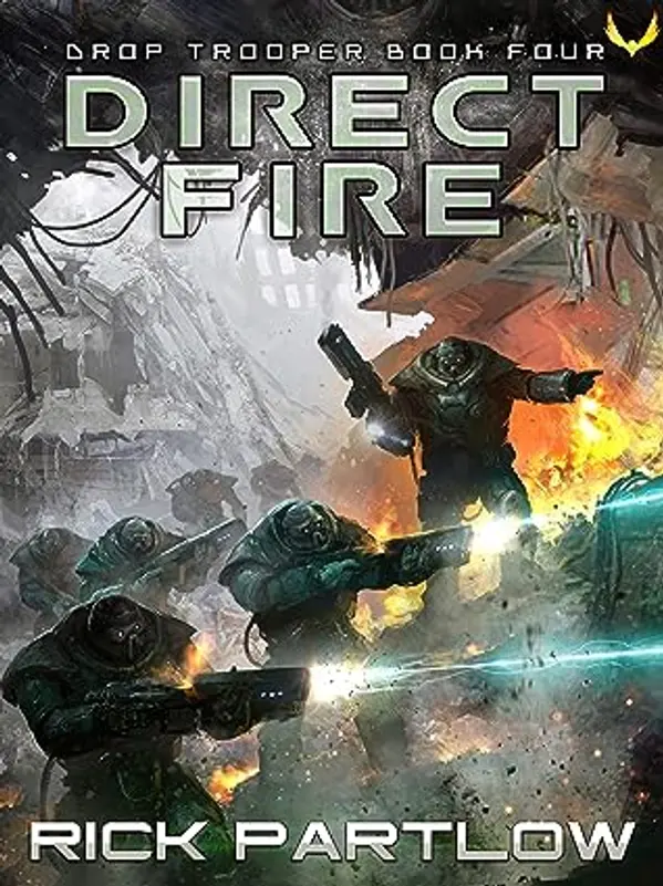 Direct Fire (Drop Trooper, #4) by Rick Partlow cover