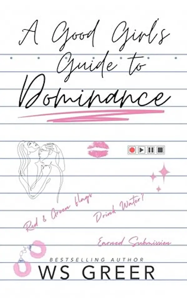 A Good Girl's Guide to Dominance by W.S. Greer cover