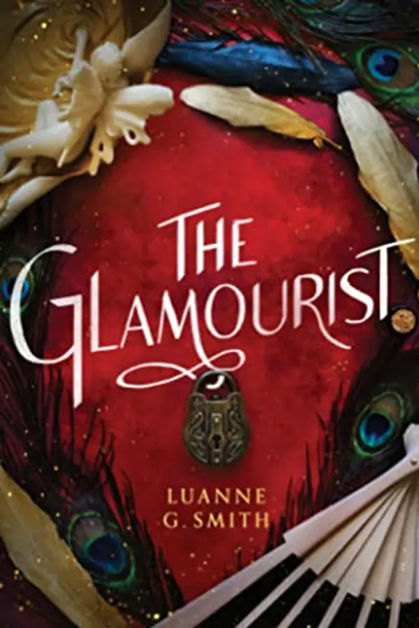The Glamourist (The Vine Witch, #2) by Luanne G. Smith cover