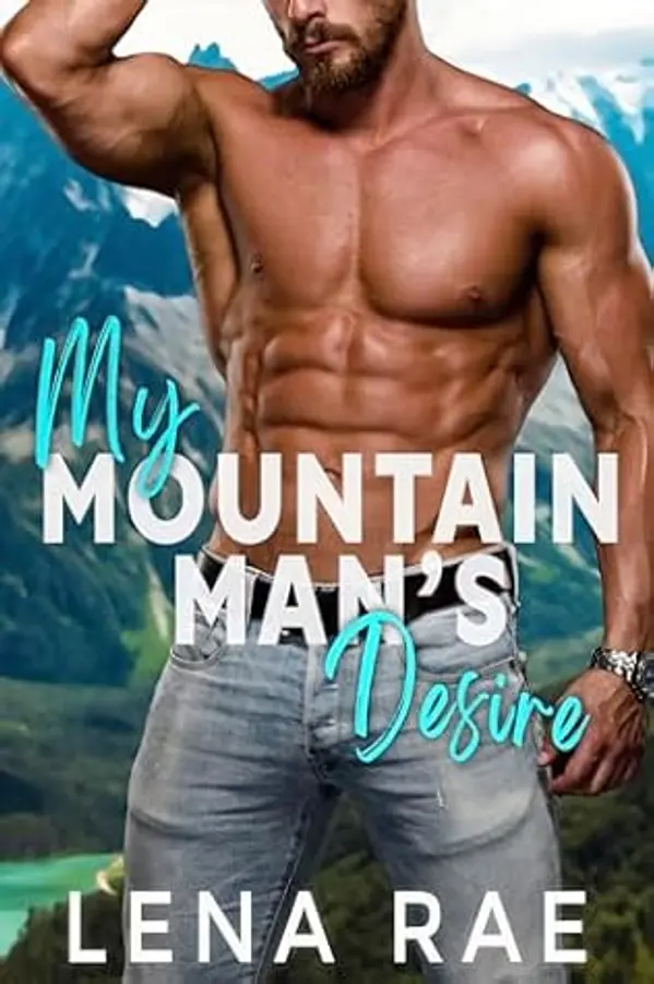 My Mountain Man's Desire (Rock Creek #1) by Lena  Rae cover