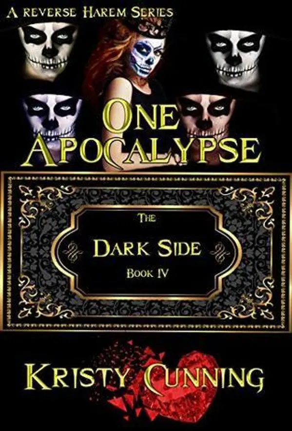 One Apocalypse (The Dark Side, #4) by Kristy Cunning cover
