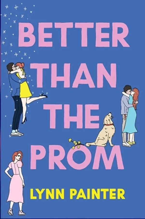 Better Than The Prom by Lynn Painter cover