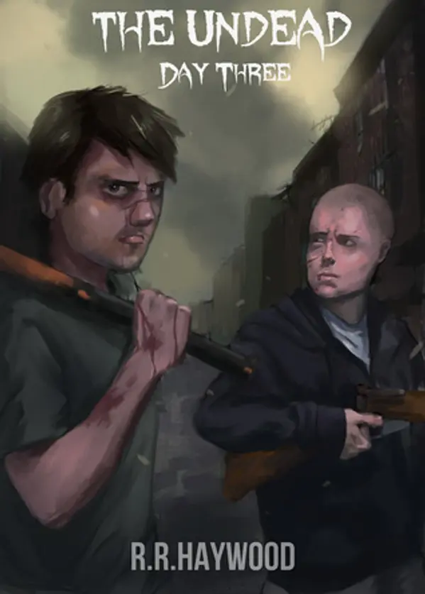 The Undead Day Three by R.R. Haywood cover