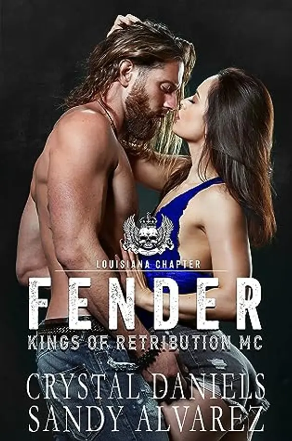 Fender (The Kings of Retribution MC, Louisiana #5) by Crystal Daniels cover