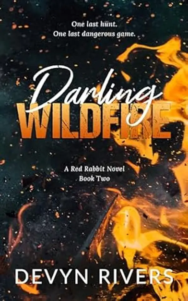 Darling Wildfire: One Last Dangerous Game (Red Rabbit Series Book 2) by Devyn Rivers cover