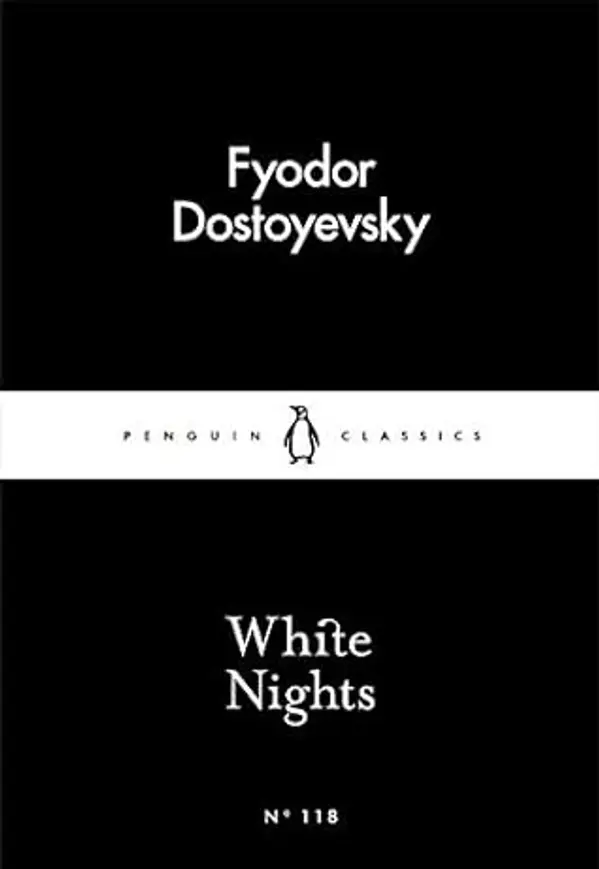 White Nights (Penguin Little Black Classics) by Fyodor Dostoyevsky (2016-03-03) by Fyodor Dostoevsky cover