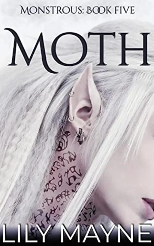 Moth (Monstrous, #5) by Lily Mayne cover