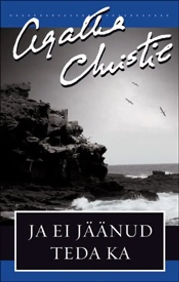 Ja ei jäänud teda ka by Agatha Christie cover