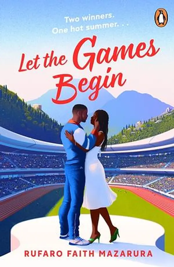 Let the Games Begin by Rufaro Faith Mazarura cover