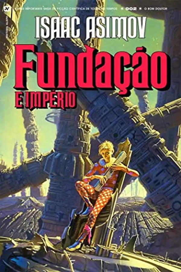 Fundação e Império (Fundação #2) by Isaac Asimov cover