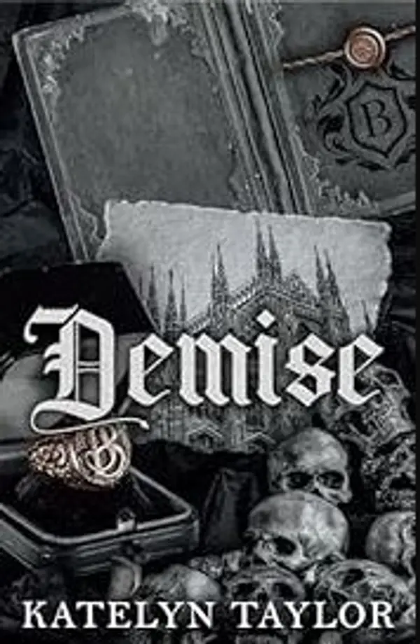 Demise (Gallows Hill, #3) by Katelyn Taylor cover