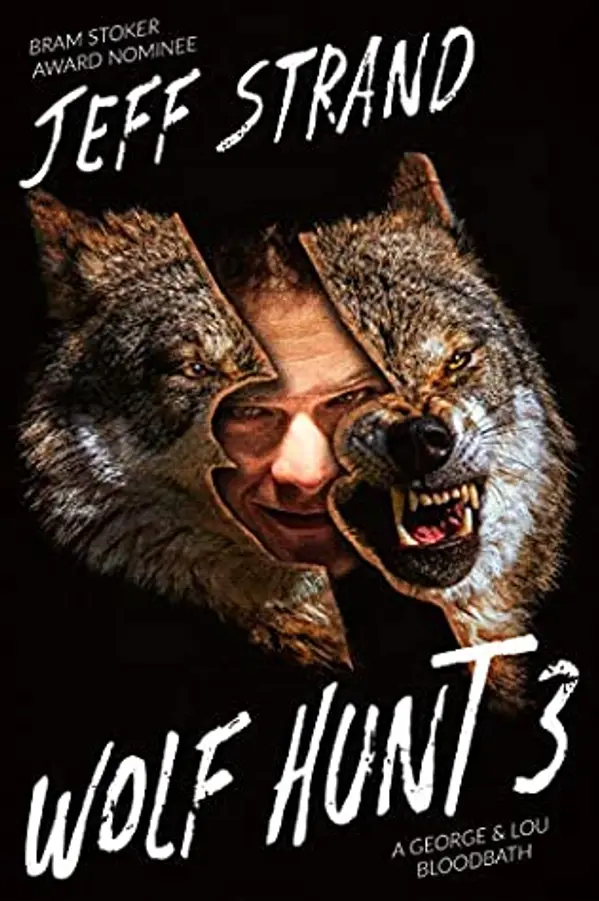 Wolf Hunt 3 by Jeff Strand cover