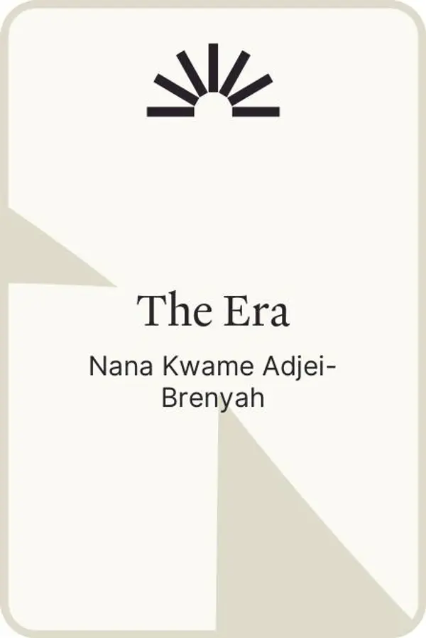 The Era by Nana Kwame Adjei-Brenyah cover