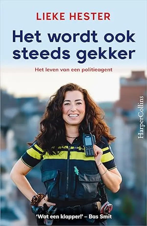 Het wordt ook steeds gekker by Lieke Hester cover