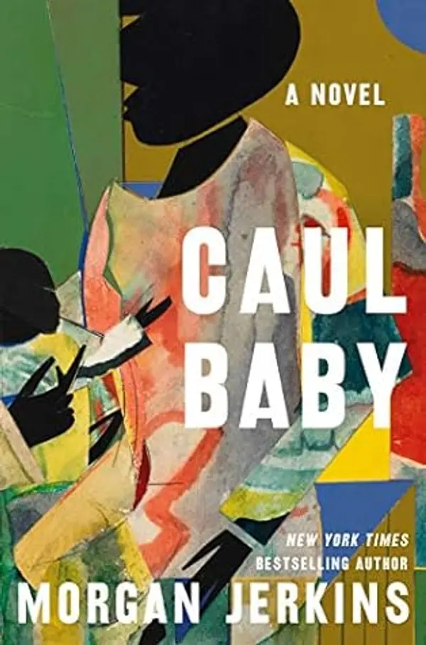 Caul Baby by Morgan Jerkins cover