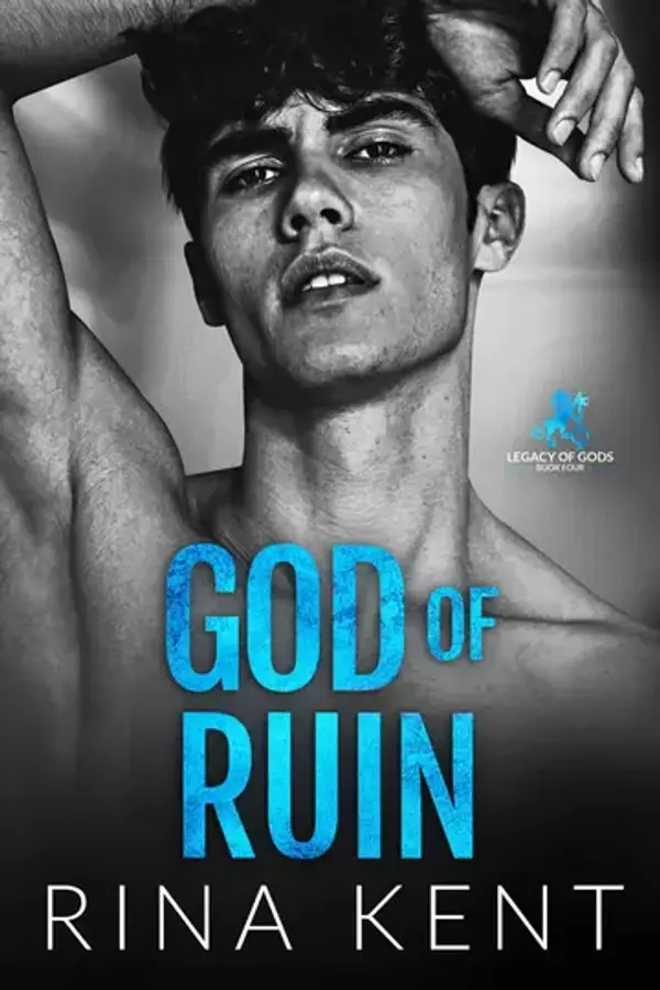 God of Ruin (Legacy of Gods, #4) by Rina Kent cover