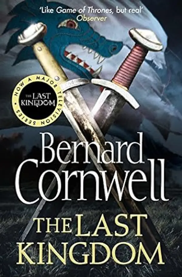 The Last Kingdom (The Last Kingdom Series, Book 1) by Bernard Cornwell (2010-05-27) by Bernard Cornwell cover