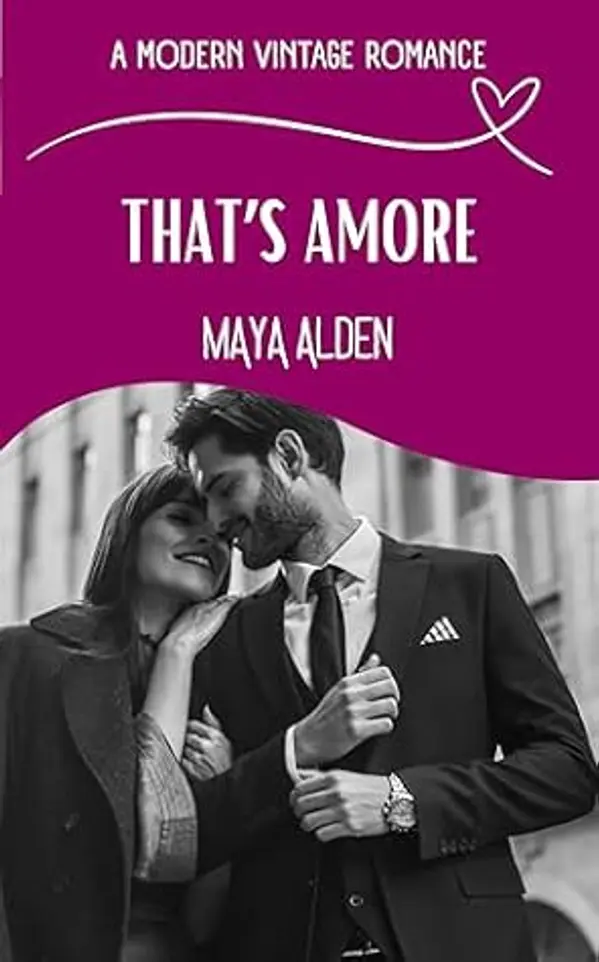 That's Amore by Maya Alden cover