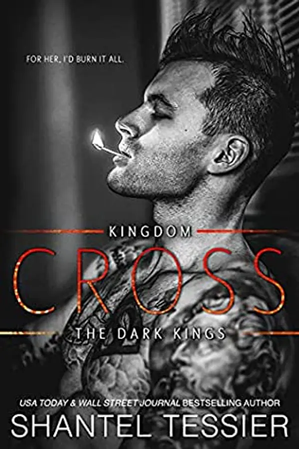 Cross (Dark Kingdom, #4) by Shantel Tessier cover