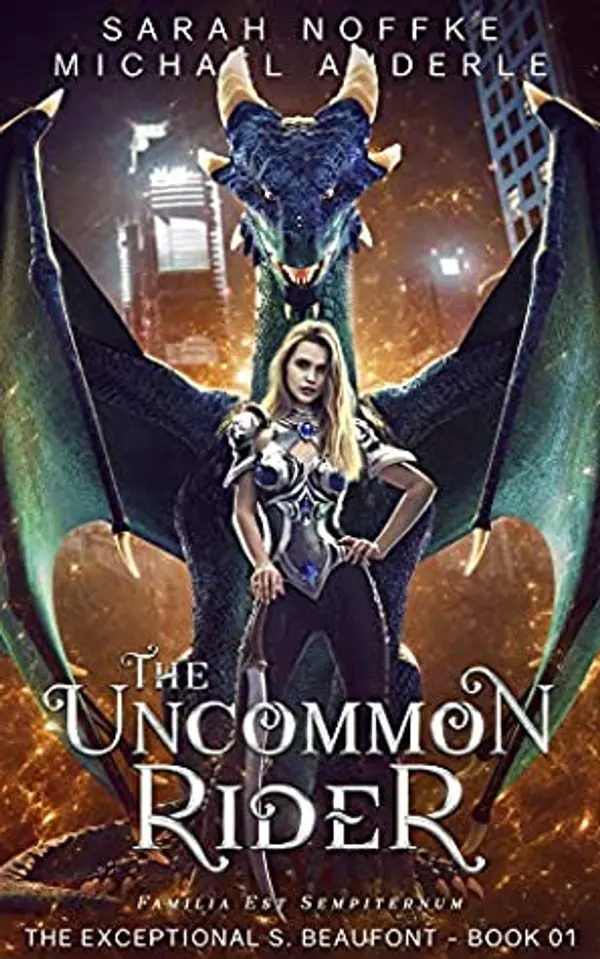 The Uncommon Rider (The Exceptional S. Beaufont, #1) by Sarah Noffke cover