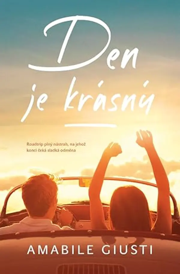 Den je krásný by Amabile Giusti cover