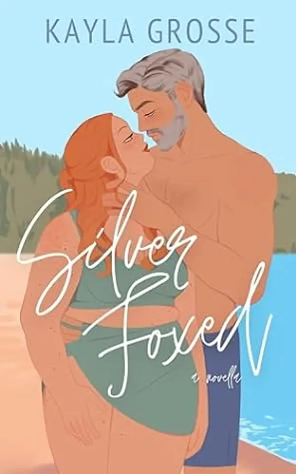 Silver Foxed by Kayla Grosse cover