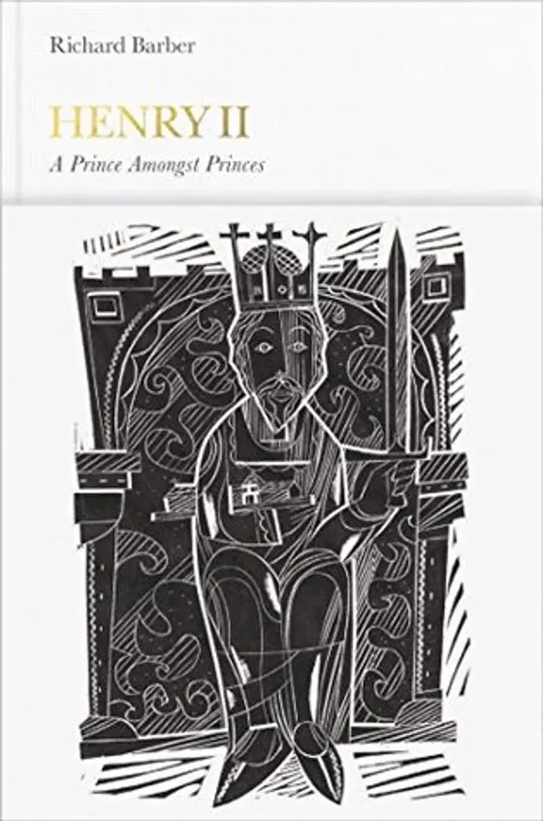 Henry II: A Prince Among Princes (Penguin Monarchs) by Richard Barber cover