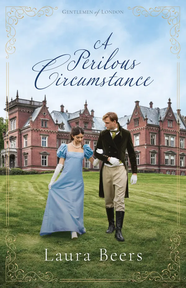 A Perilous Circumstance  (Gentlemen of London #3) by Laura Beers cover