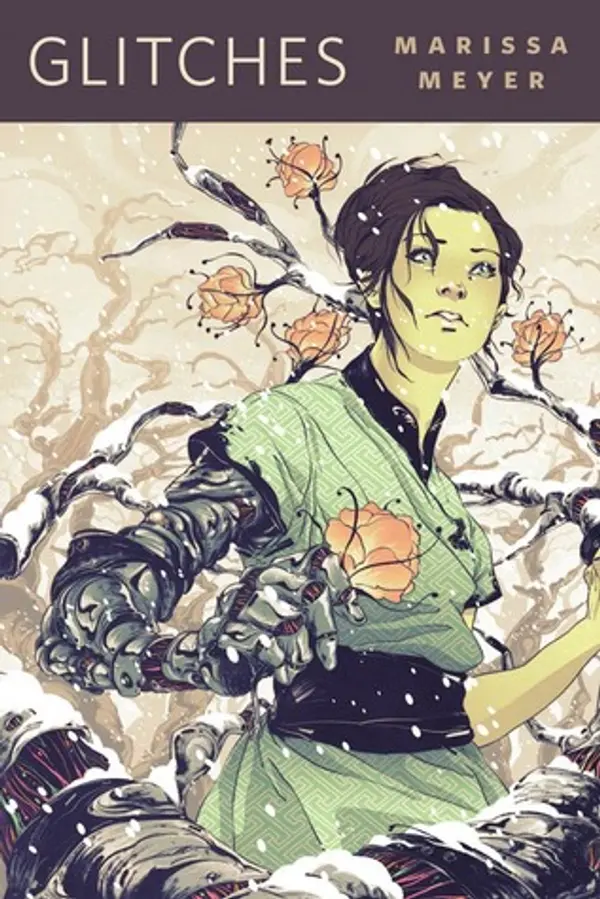 Glitches (The Lunar Chronicles, #0.5) by Marissa Meyer cover