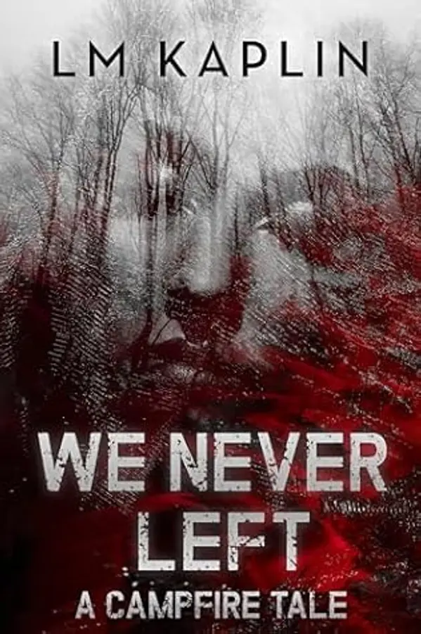 We Never Left by L.M. Kaplin cover
