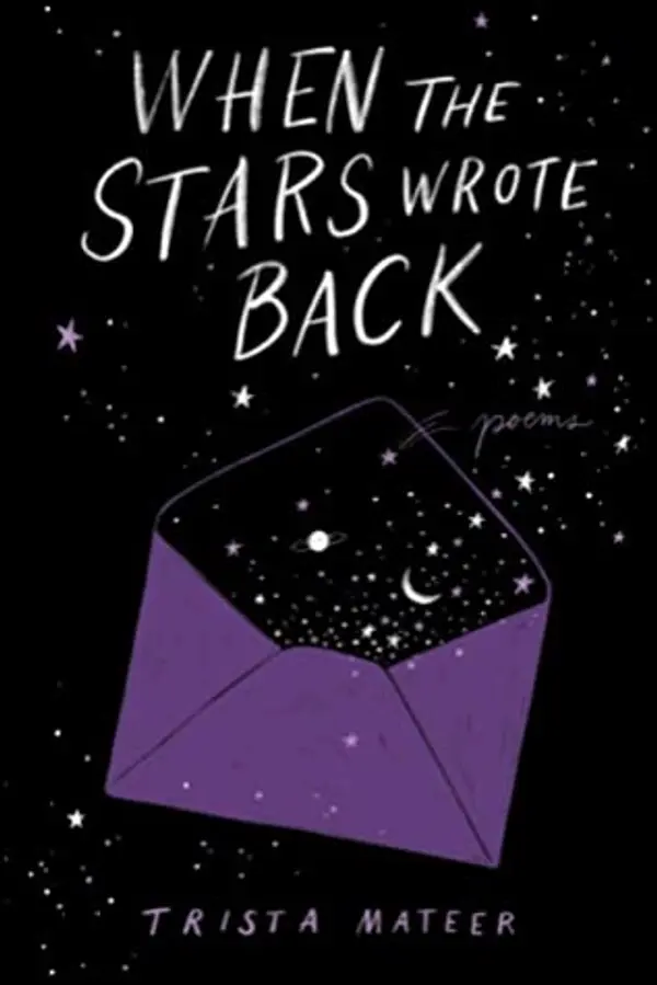 When the Stars Wrote Back by Trista Mateer cover