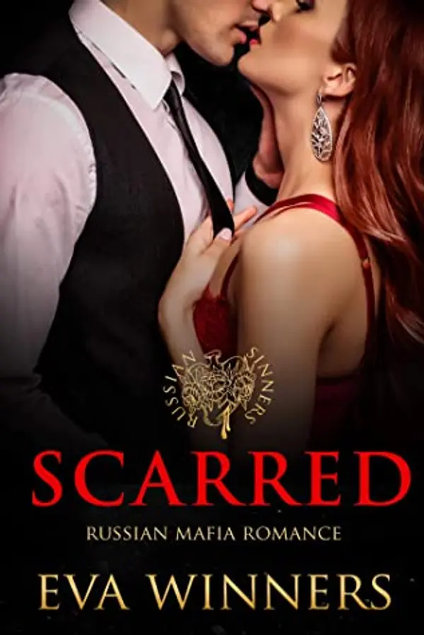 Scarred (Russian Sinners #2) by Eva Winners cover